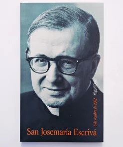 Libro biografico de la vida de San Josemaría Escrivá de Balaguer